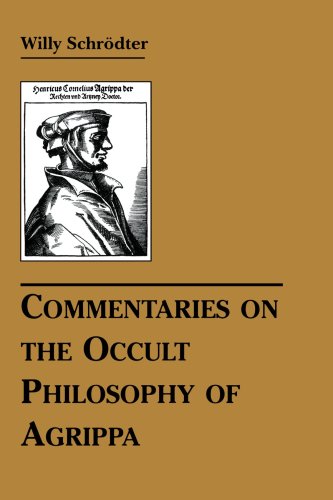 Willy Schrodter/Commentaries on the Occult Philosophy of Agrippa